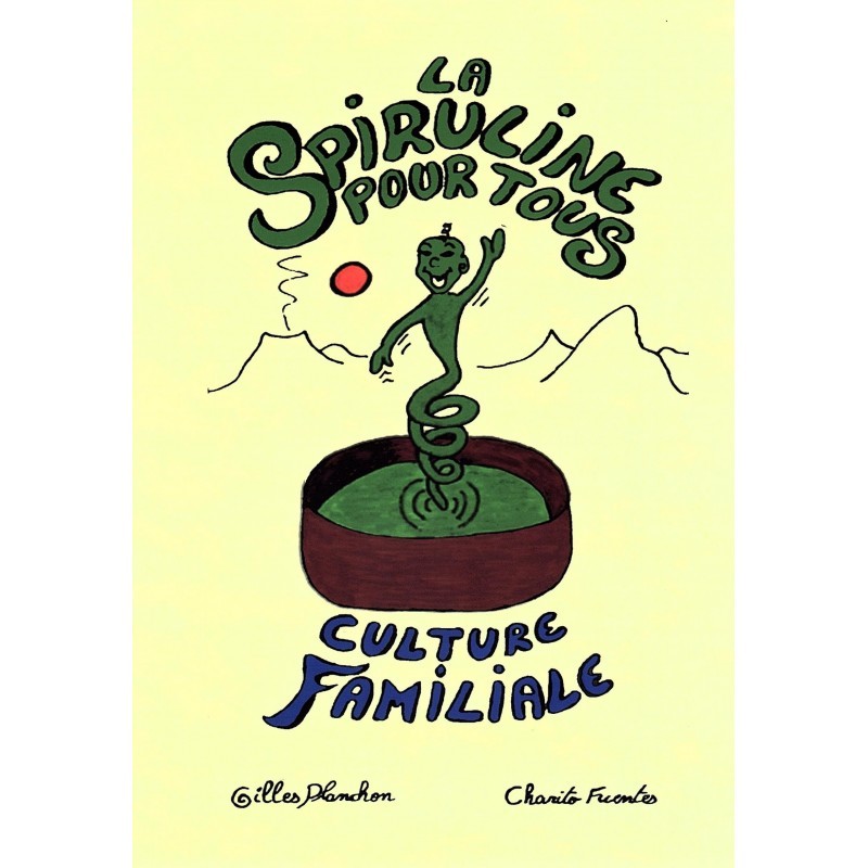La spiruline pour tous, culture familiale